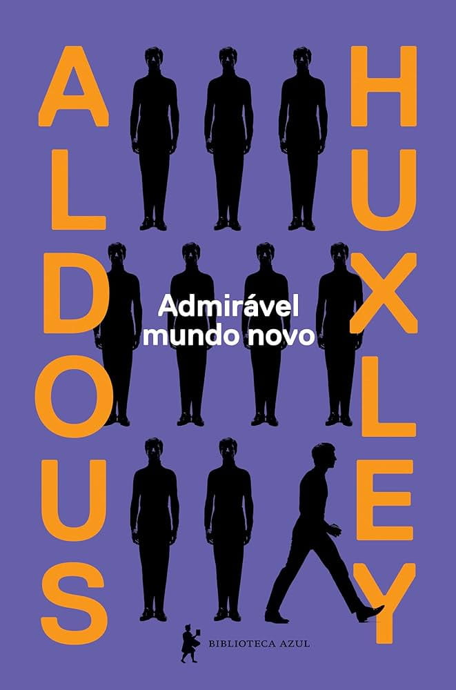 Admirável mundo novo, Aldous Huxley