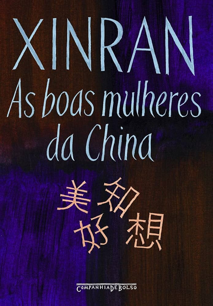 As boas mulheres da China, Xinran