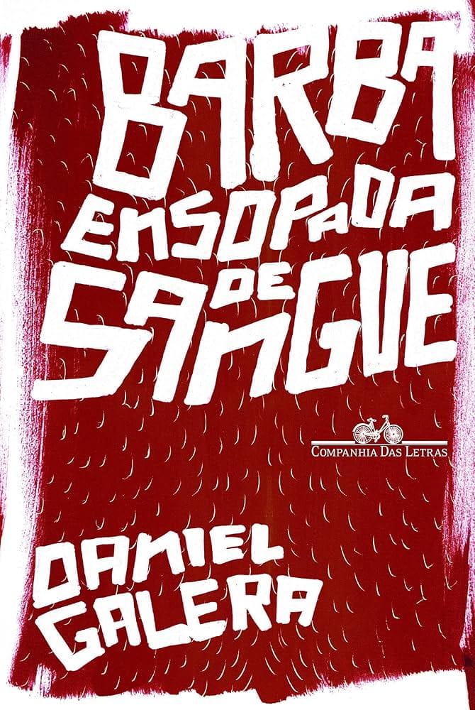 Barba ensopada de sangue, Daniel Galera