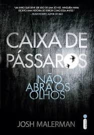 Caixa de pássaros, Josh Malerman