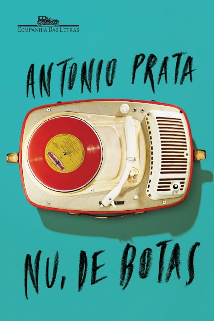“Nu, de botas”, de Antonio Prata