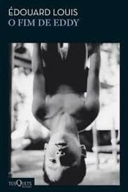 O fim de Eddy, de Édouard Louis | Resenha