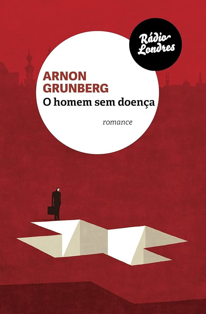 O homem sem doença, Arnon Grunber