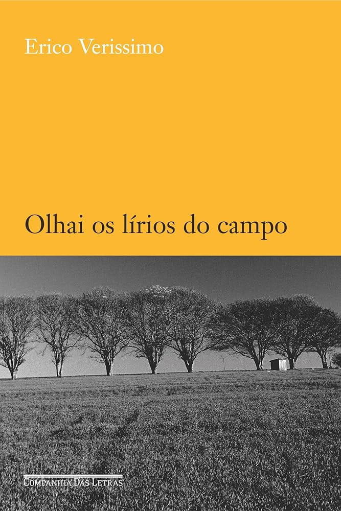 Olhai os lírios do campo, Érico Veríssimo