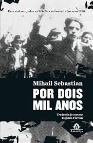 Por dois mil anos, Mihail Sebastian