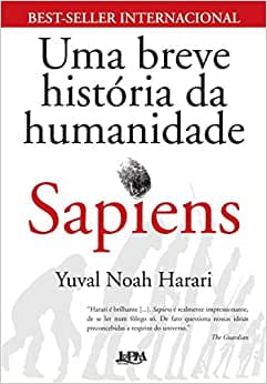 Sapiens: uma breve história da humanidade, Yuval Noah Harari