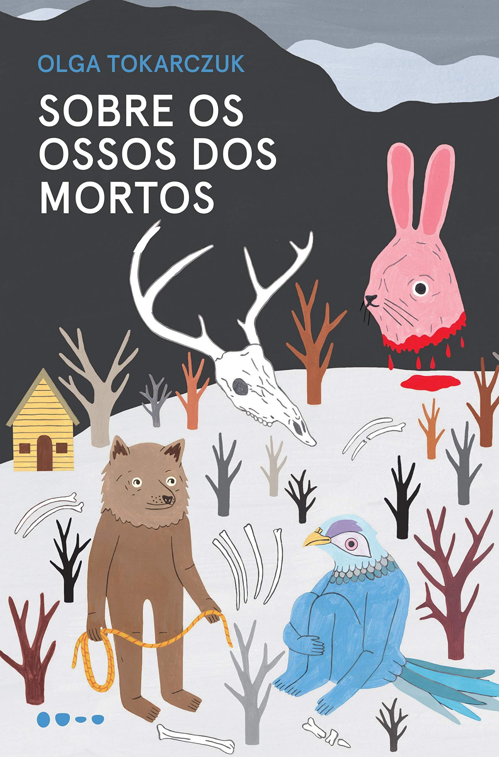 Sobre os ossos dos mortos, de Olga Tokarczuk | Resenha