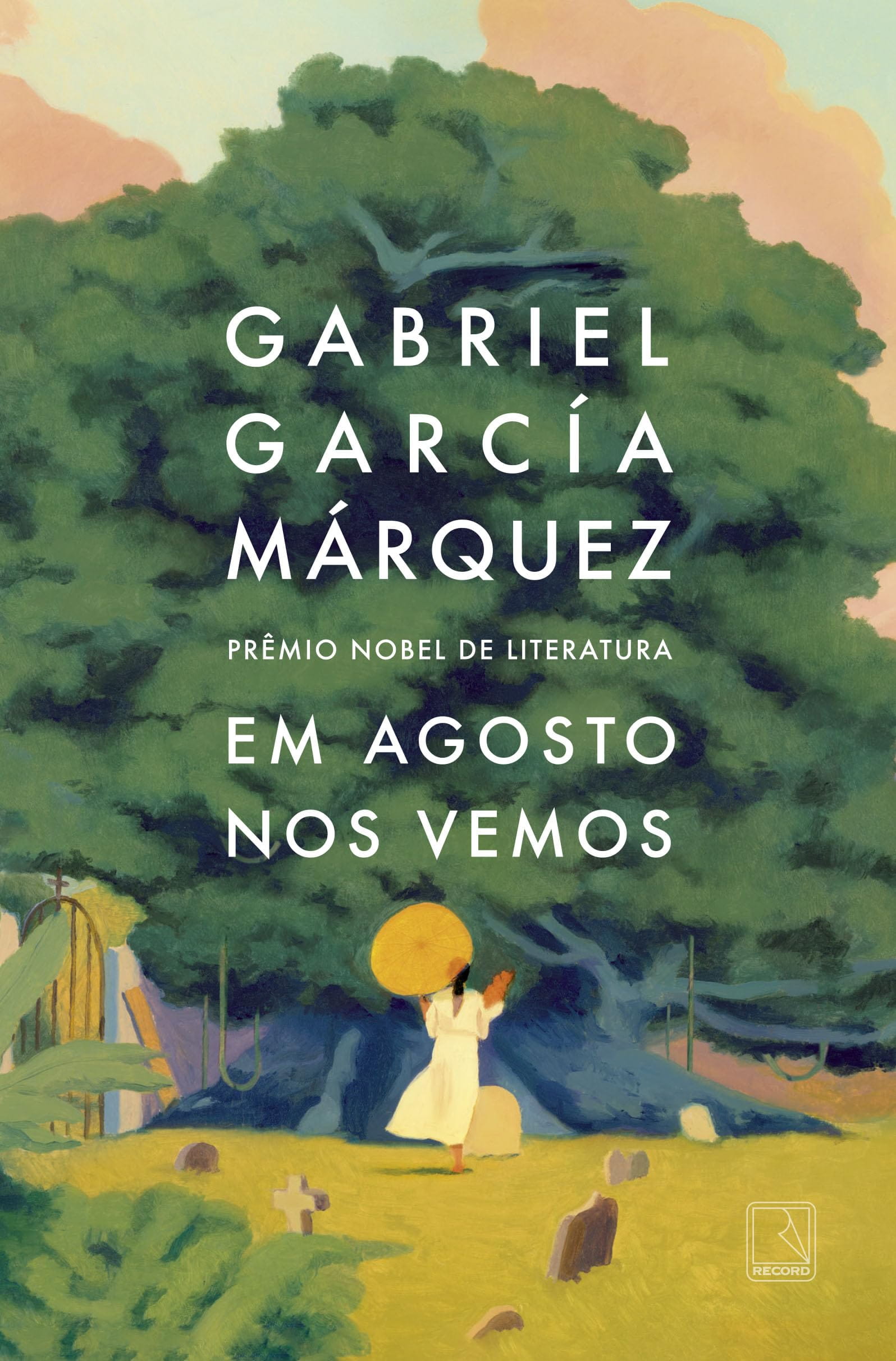 Em agosto nos vemos, de Gabriel García Márquez  | Resenha