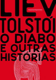 O Diabo e outras histórias, de Liev Tolstói | Resenha
