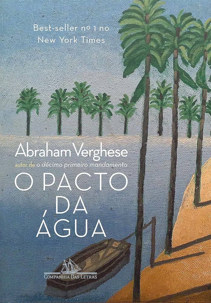 O pacto da Água, de Abraham Verghese | Resenha