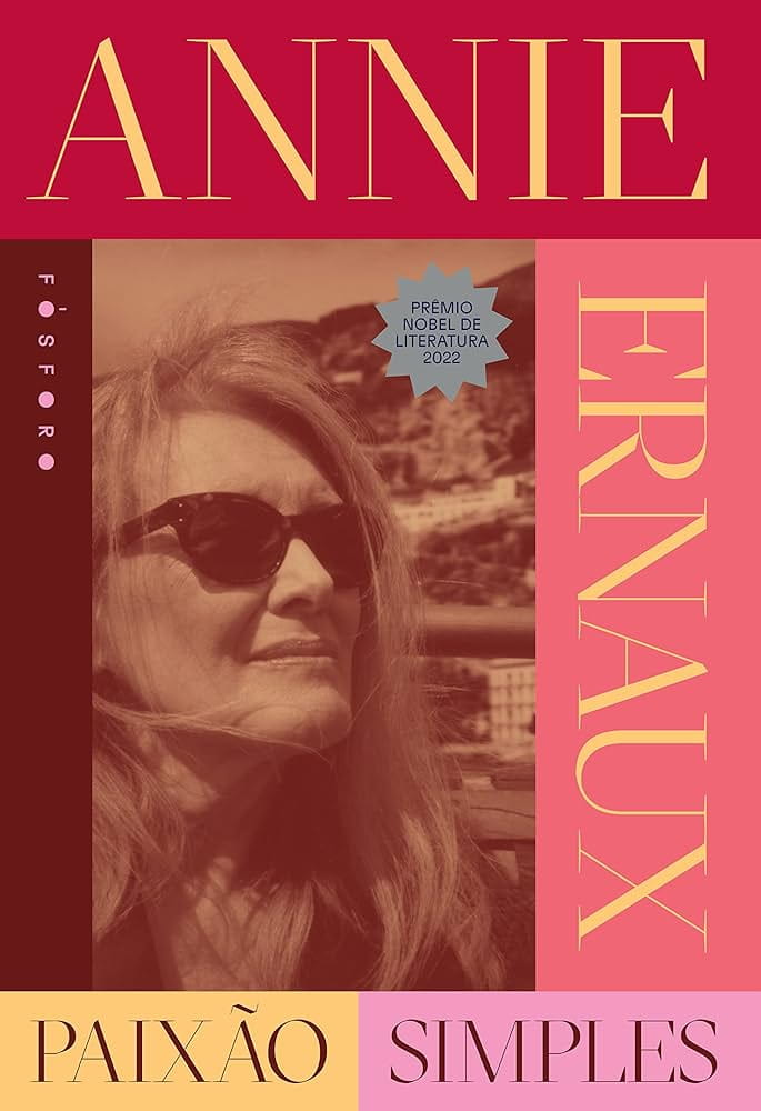 Paixão simples, de Annie Ernaux | Resenha