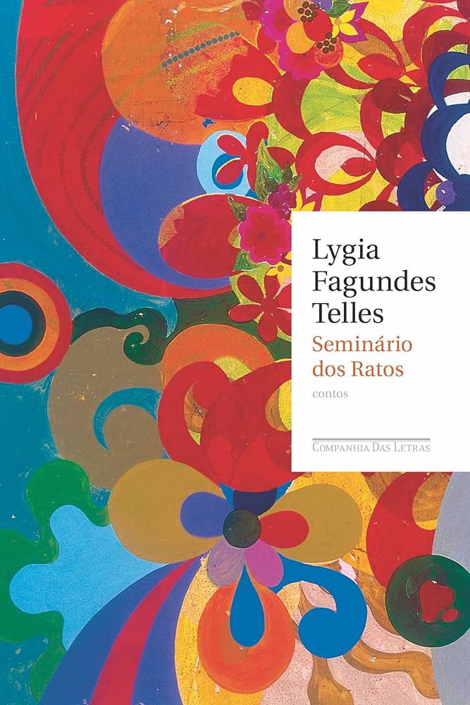 Seminário dos ratos, de Lygia Fagundes Telles | Resenha