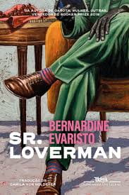 Sr. Loverman, de Bernardine Evaristo | Resenha