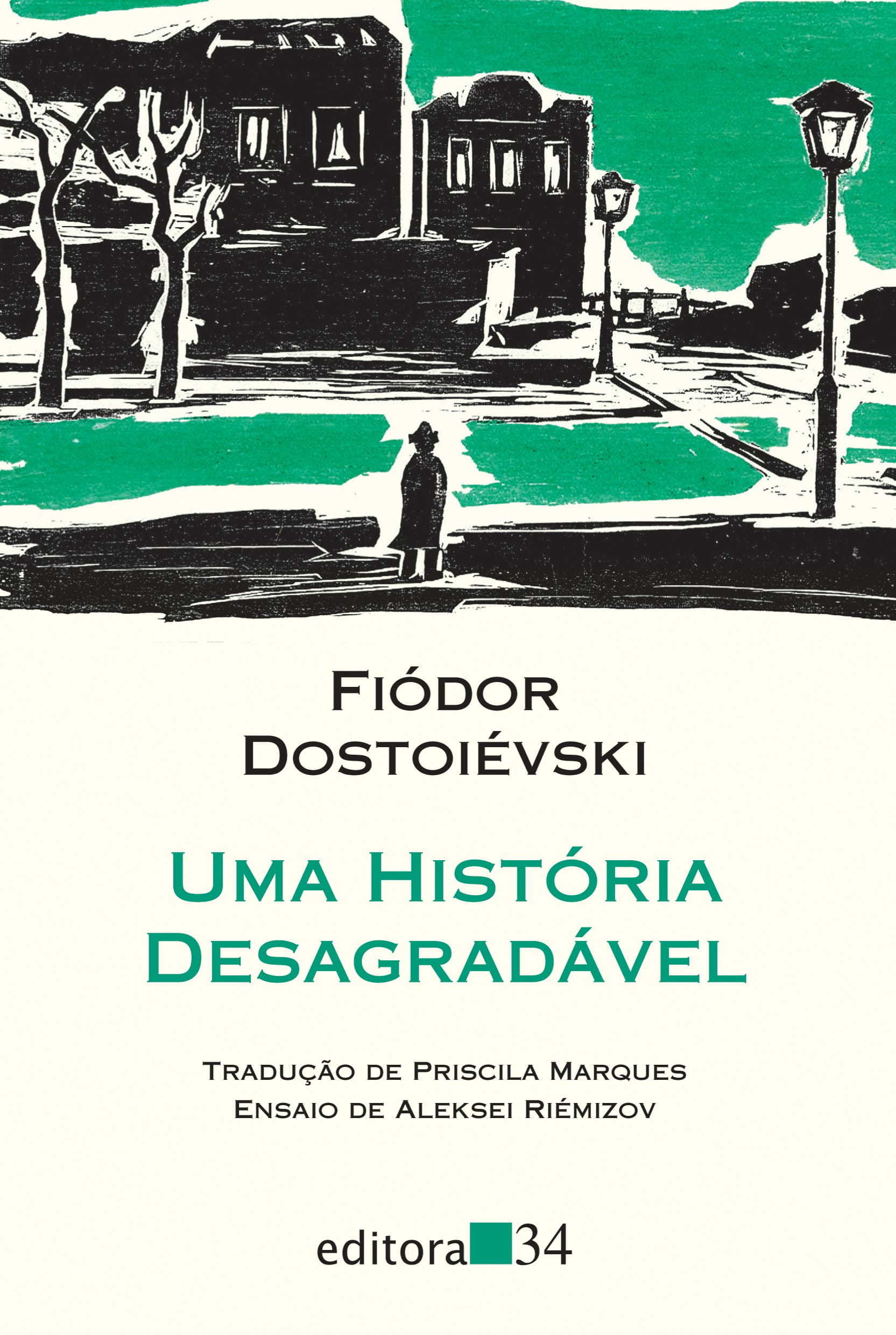 Uma história desagradável, de Fiódor Dostoiévski | Resenha