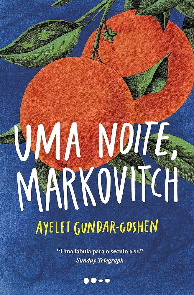 Uma noite, Markovitch, de Ayelet Gundar-Goshen | Resenha
