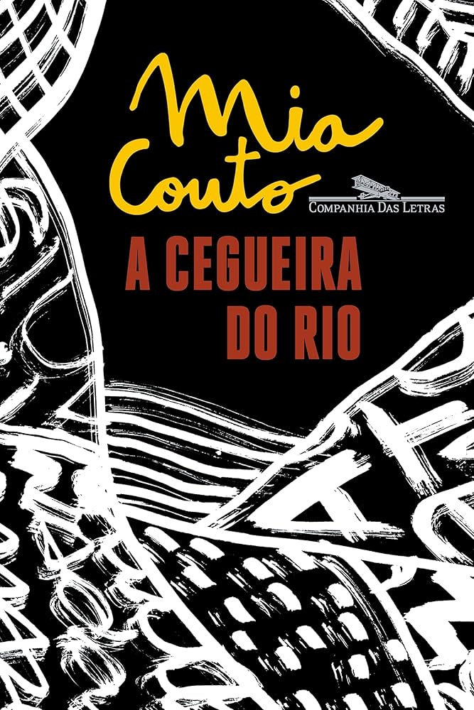 A cegueira do rio, de Mia Couto | Resenha