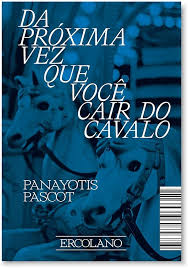 Da próxima vez que você cair do cavalo