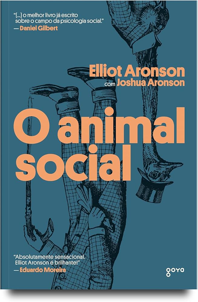 O animal social, de Elliot Aronson | Resenha